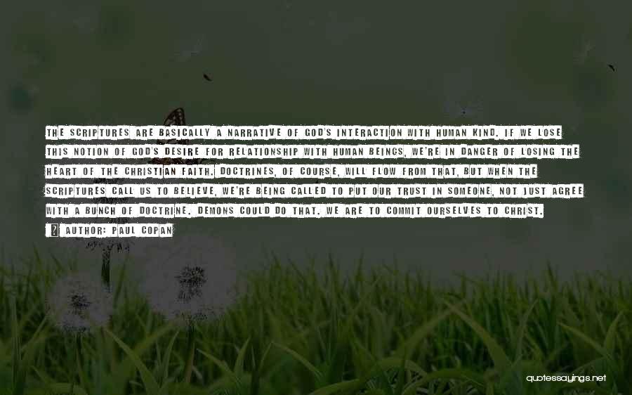 Trust Losing Quotes By Paul Copan Trust Losing Quotes By Paul Copan
