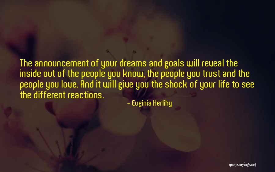 Trust Love And Life Quotes By Euginia Herlihy