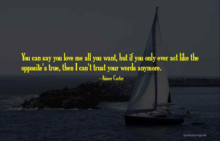 Trust Love Quotes By Aimee Carter Trust Love Quotes By Aimee Carter