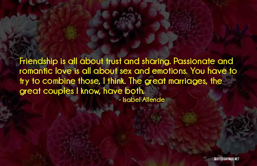 Trust Love Quotes By Isabel Allende Trust Love Quotes By Isabel Allende