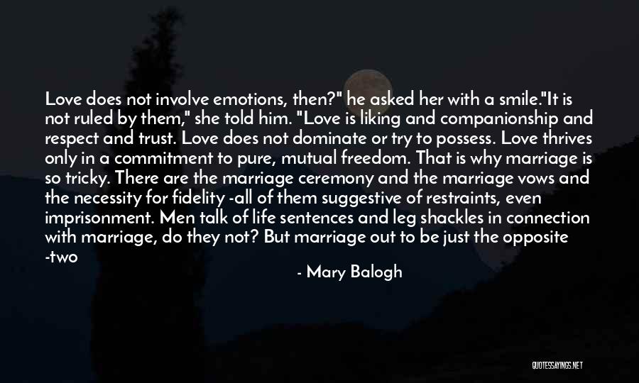 Trust Love Quotes By Mary Balogh Trust Love Quotes By Mary Balogh