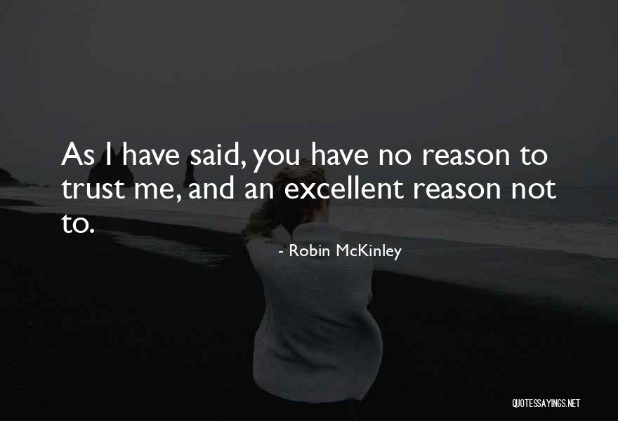 Trust Love Quotes By Robin McKinley Trust Love Quotes By Robin McKinley