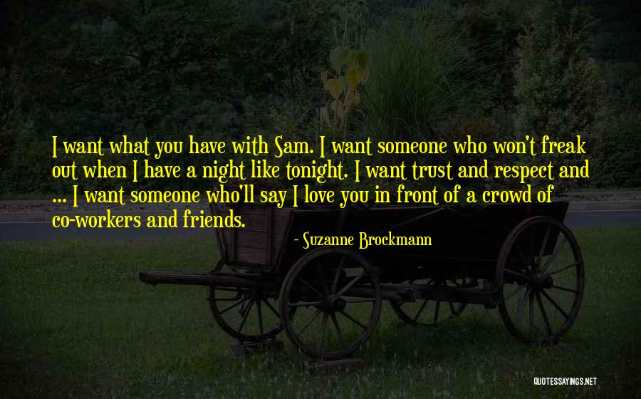 Trust Love Quotes By Suzanne Brockmann Trust Love Quotes By Suzanne Brockmann