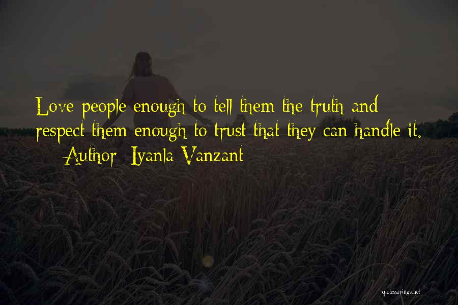Trust Love Respect Quotes By Iyanla Vanzant