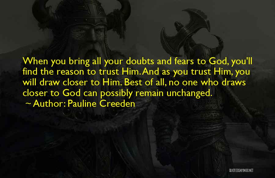 Trust Me Bible Quotes By Pauline Creeden