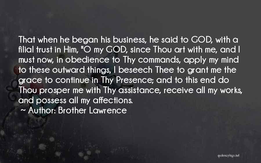 Trust Me God Quotes By Brother Lawrence