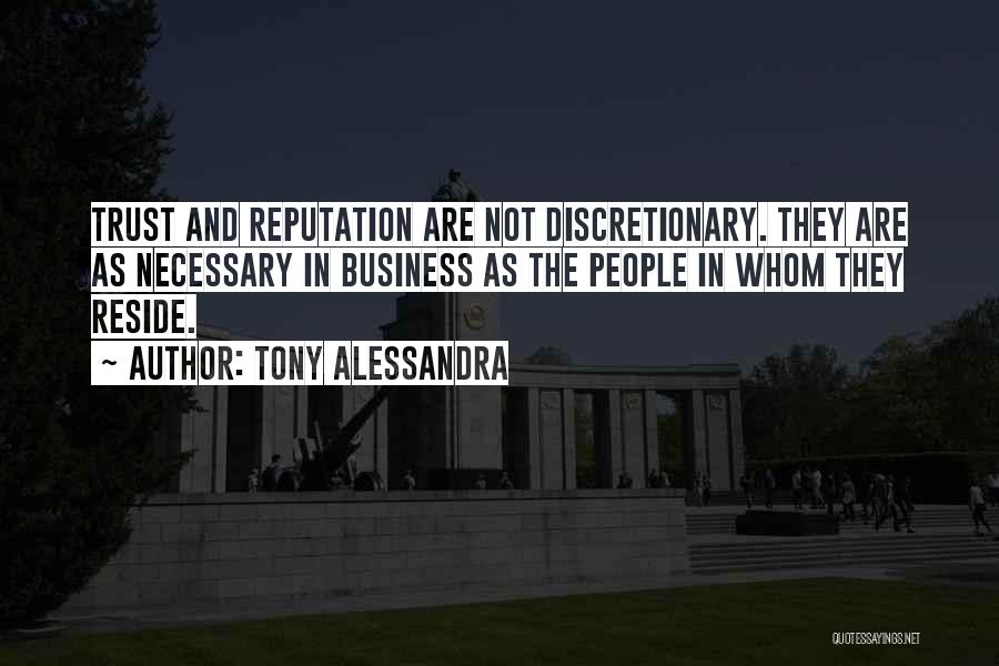 Trust No 1 Quotes By Tony Alessandra