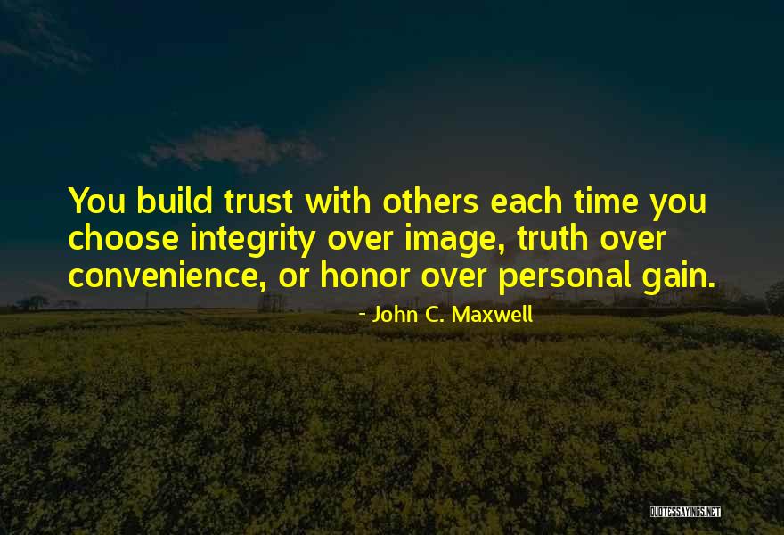 Trust No One Image Quotes By John C. Maxwell