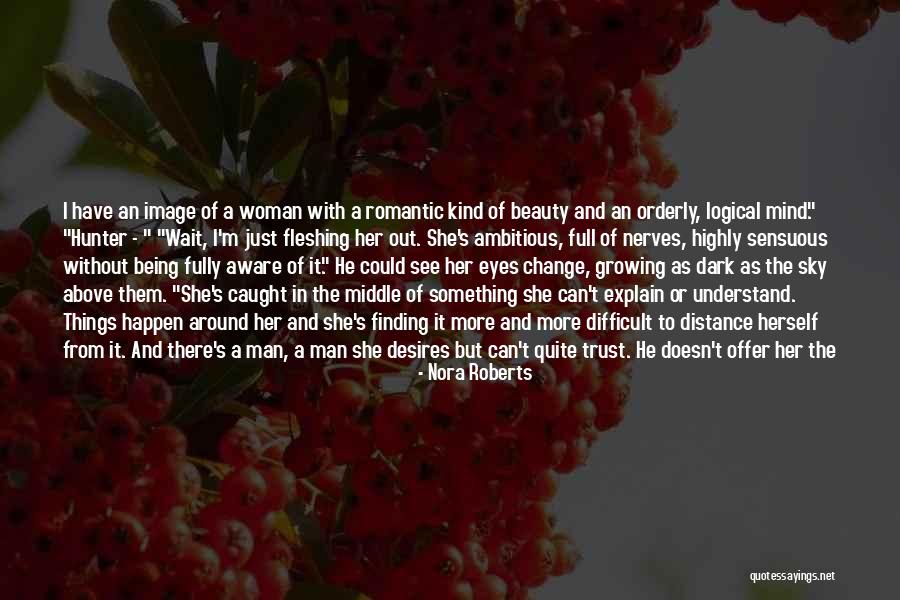 Trust No One Image Quotes By Nora Roberts Trust No One Image Quotes By Nora Roberts