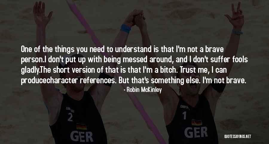 Trust No One Image Quotes By Robin McKinley Trust No One Image Quotes By Robin McKinley
