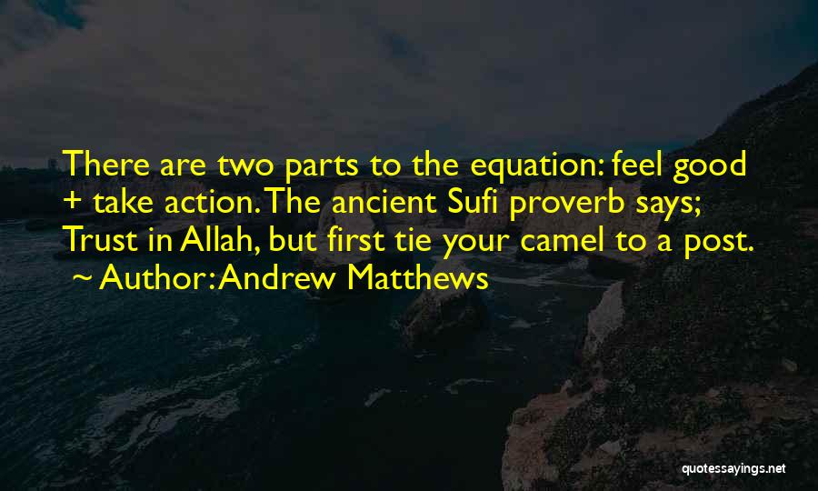 Trust On Allah Quotes By Andrew Matthews