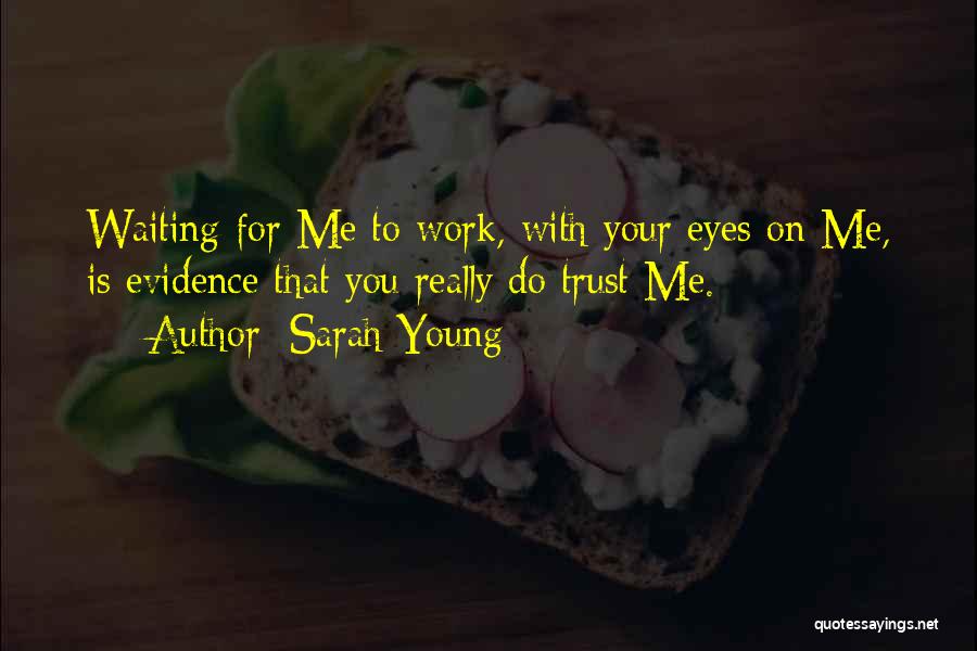 Trust On You Quotes By Sarah Young