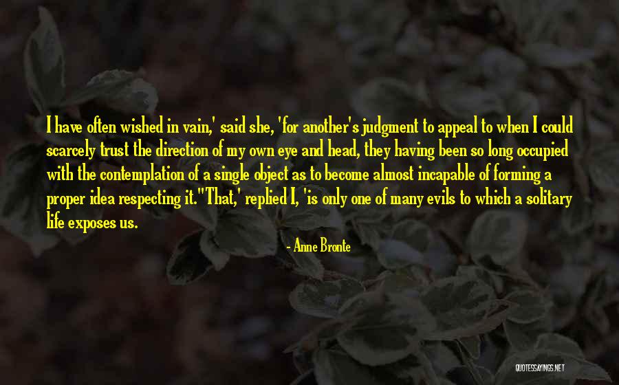 Trust One Another Quotes By Anne Bronte Trust One Another Quotes By Anne Bronte