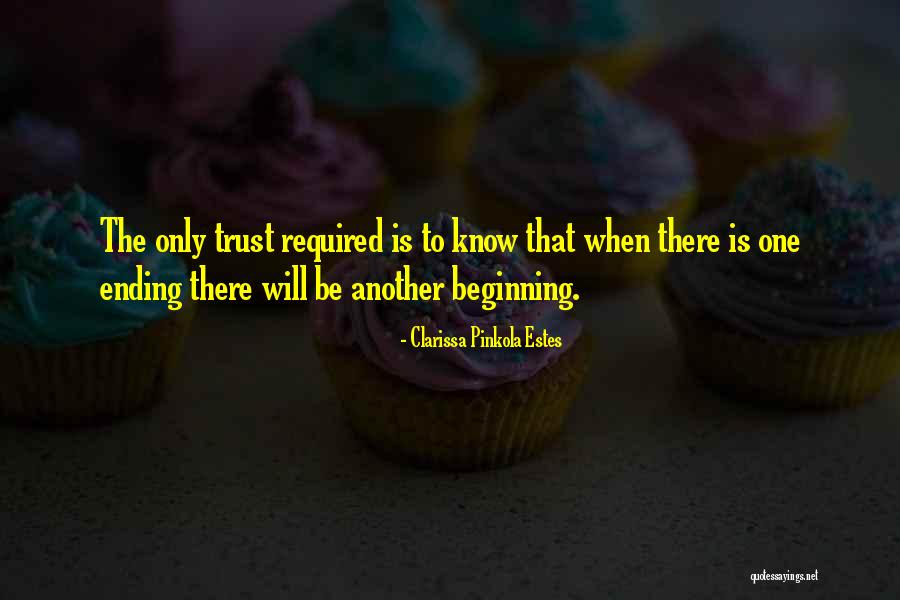 Trust One Another Quotes By Clarissa Pinkola Estes Trust One Another Quotes By Clarissa Pinkola Estes