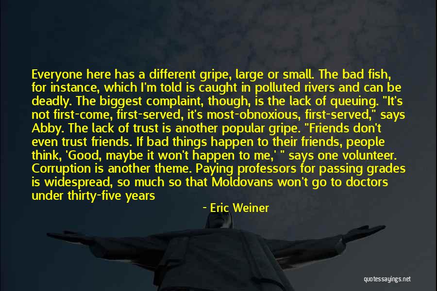 Trust One Another Quotes By Eric Weiner Trust One Another Quotes By Eric Weiner
