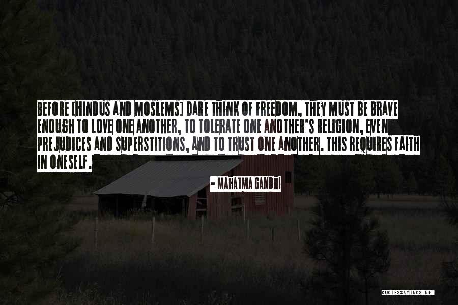 Trust One Another Quotes By Mahatma Gandhi Trust One Another Quotes By Mahatma Gandhi