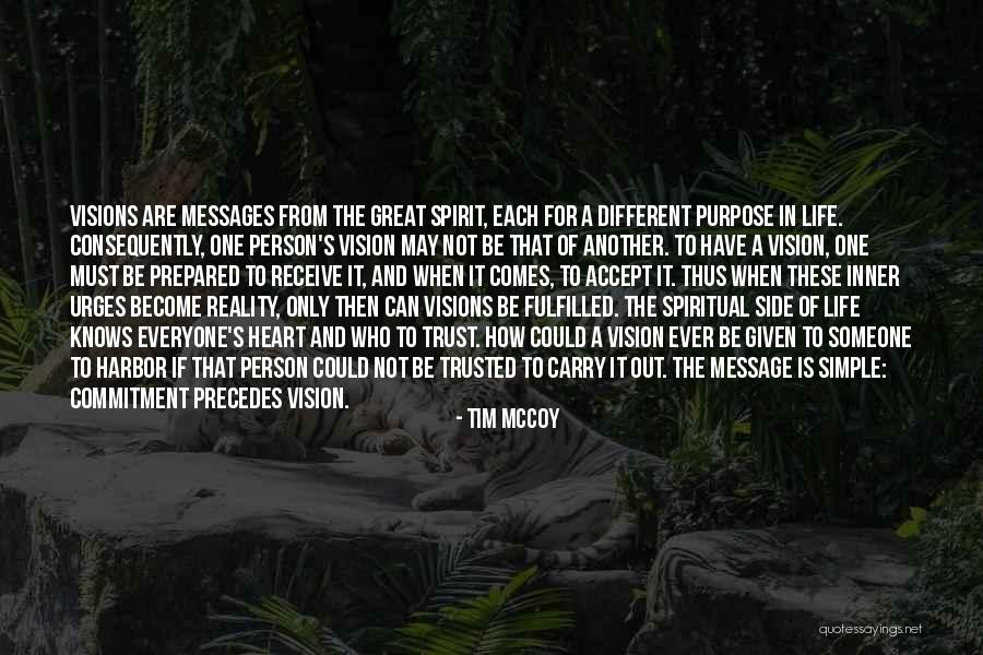 Trust One Another Quotes By Tim McCoy Trust One Another Quotes By Tim McCoy