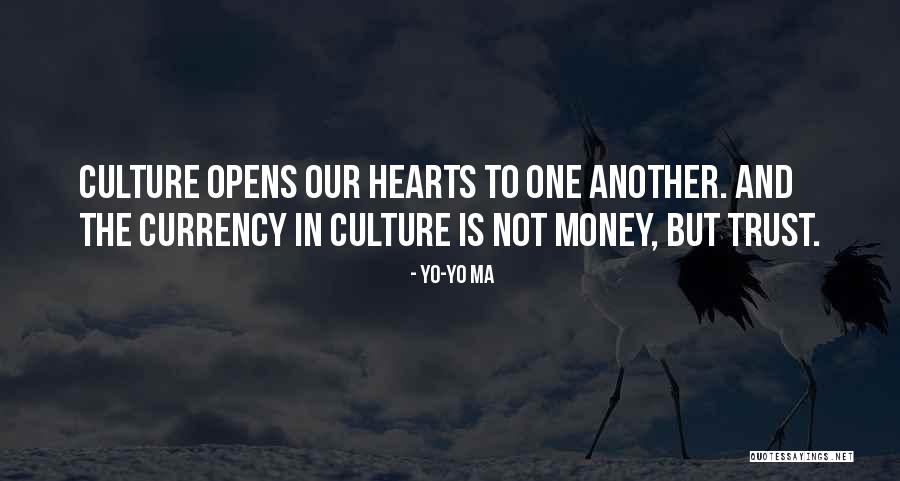 Trust One Another Quotes By Yo-Yo Ma Trust One Another Quotes By Yo-Yo Ma