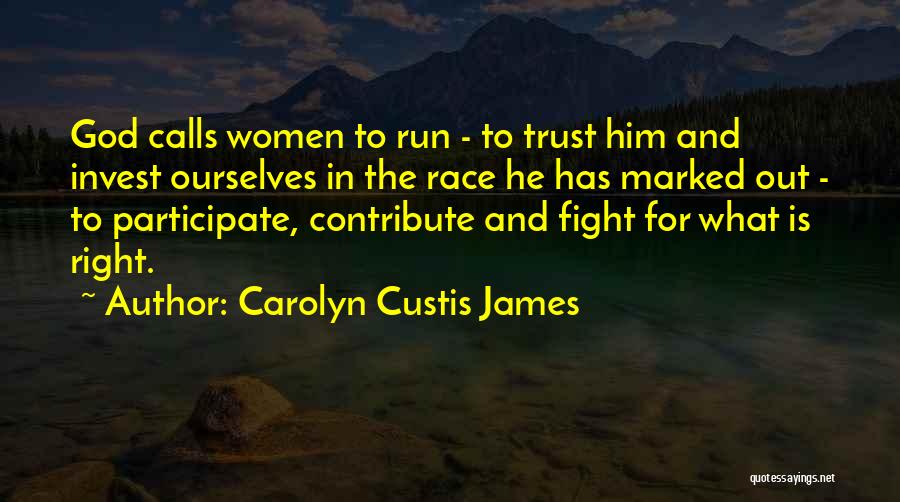 Trust Ourselves Quotes By Carolyn Custis James