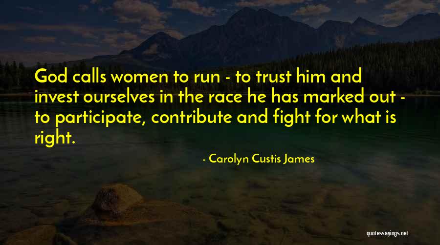 Trust Ourselves Quotes By Carolyn Custis James