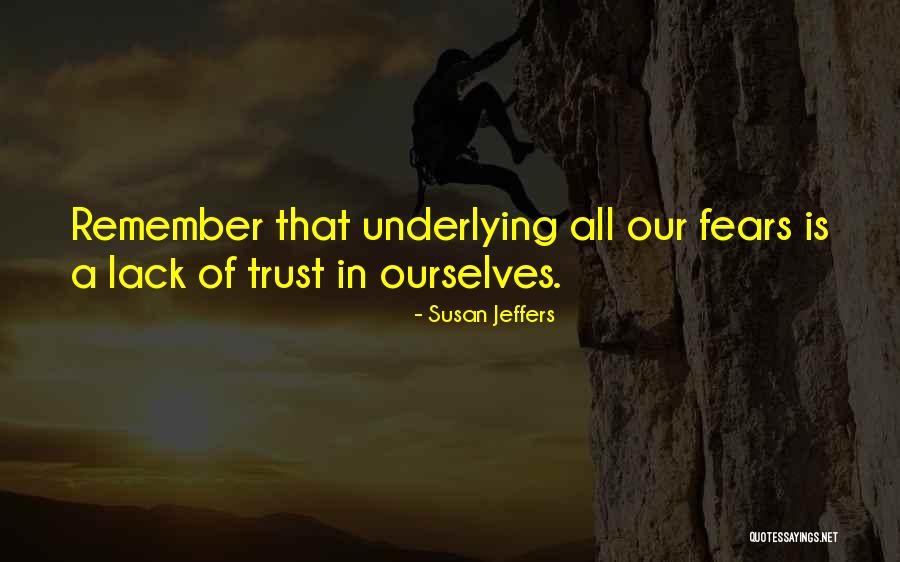 Trust Ourselves Quotes By Susan Jeffers