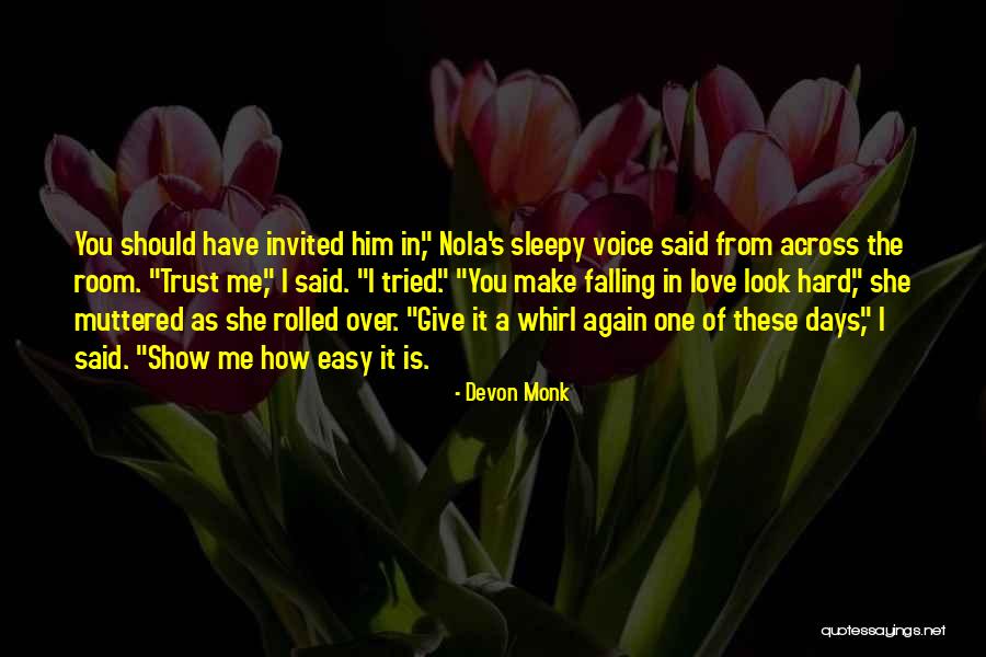 Trust Over Love Quotes By Devon Monk Trust Over Love Quotes By Devon Monk