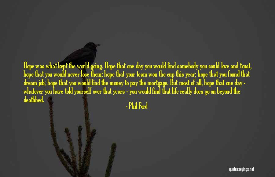 Trust Over Love Quotes By Phil Ford Trust Over Love Quotes By Phil Ford