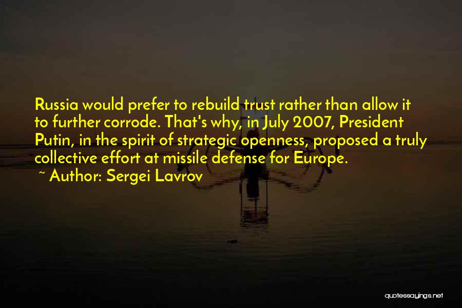Trust Rebuild Quotes By Sergei Lavrov