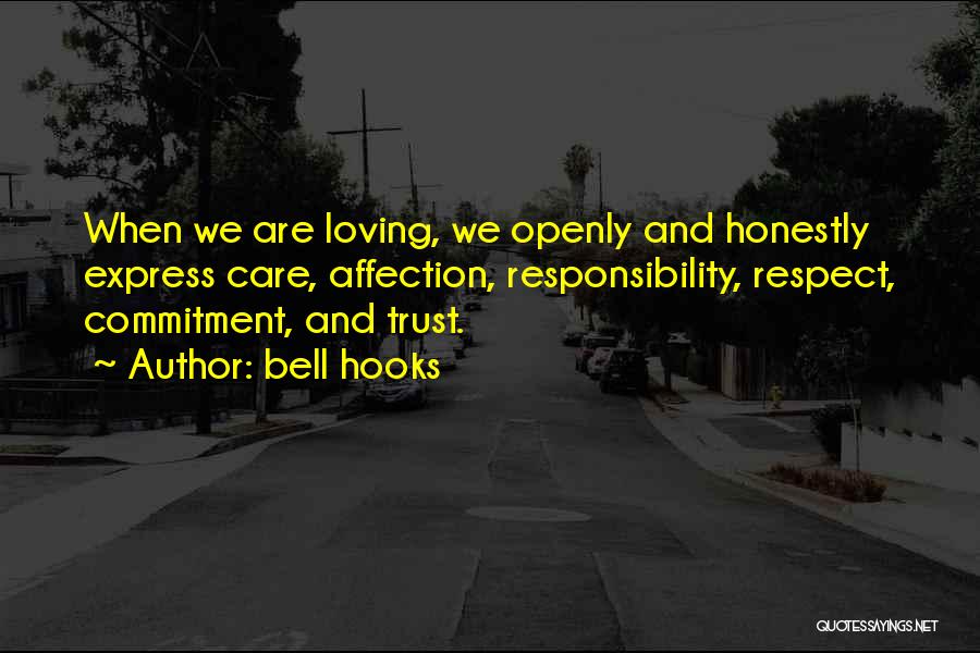 Trust Respect And Love Quotes By Bell Hooks