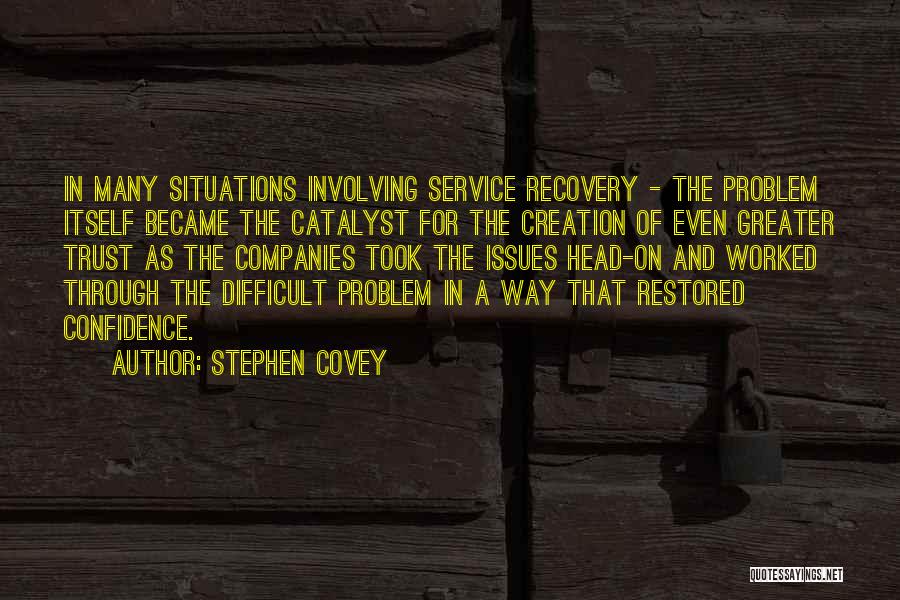 Trust Restored Quotes By Stephen Covey