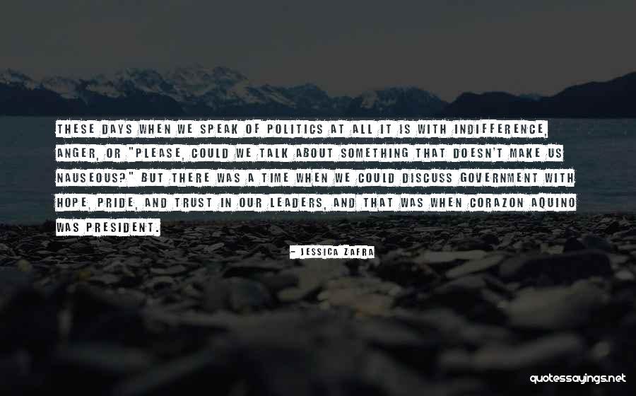 Trust Talk Quotes By Jessica Zafra Trust Talk Quotes By Jessica Zafra