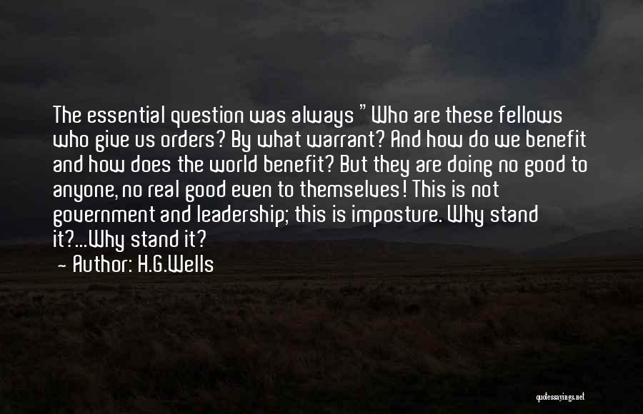 Trust The Government Quotes By H.G.Wells
