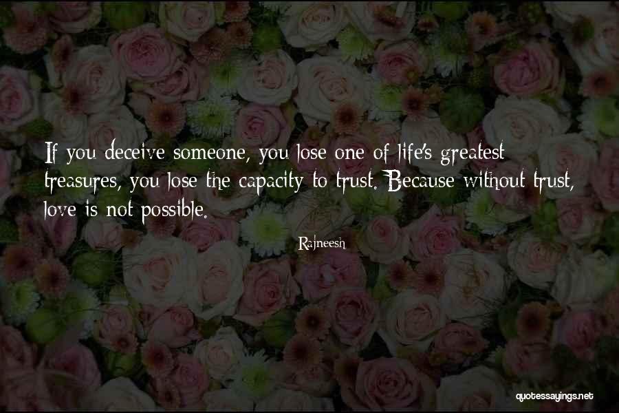 Trust The One You Love Quotes By Rajneesh Trust The One You Love Quotes By Rajneesh