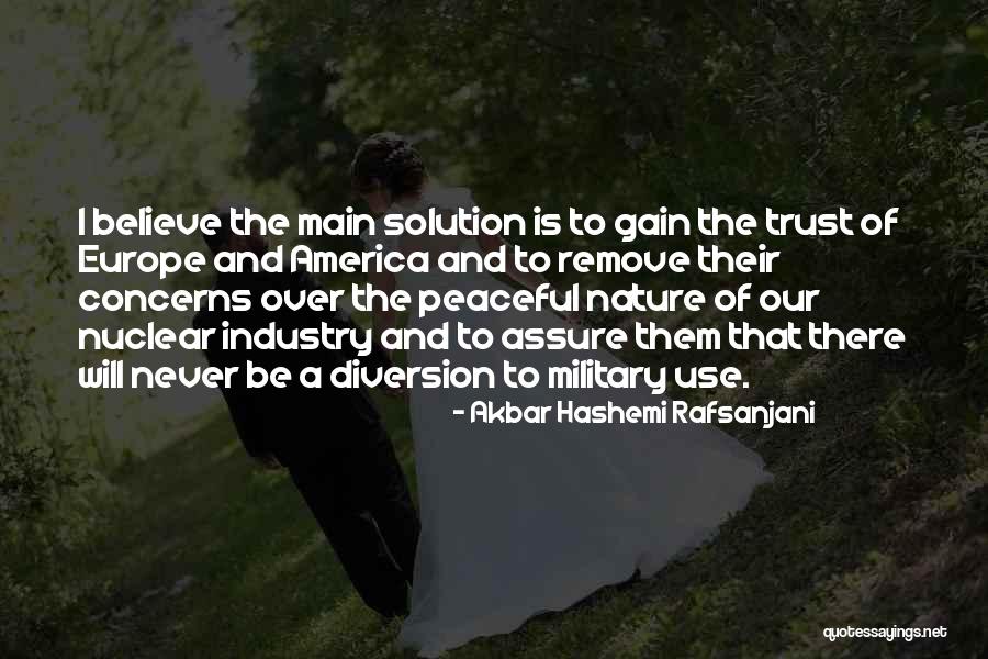 Trust The Quotes By Akbar Hashemi Rafsanjani Trust The Quotes By Akbar Hashemi Rafsanjani