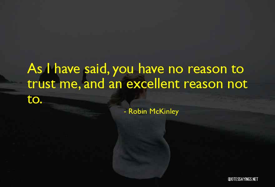 Trust The Quotes By Robin McKinley Trust The Quotes By Robin McKinley