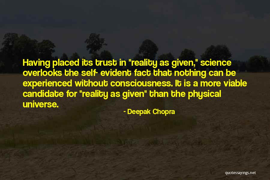 Trust The Universe Quotes By Deepak Chopra Trust The Universe Quotes By Deepak Chopra