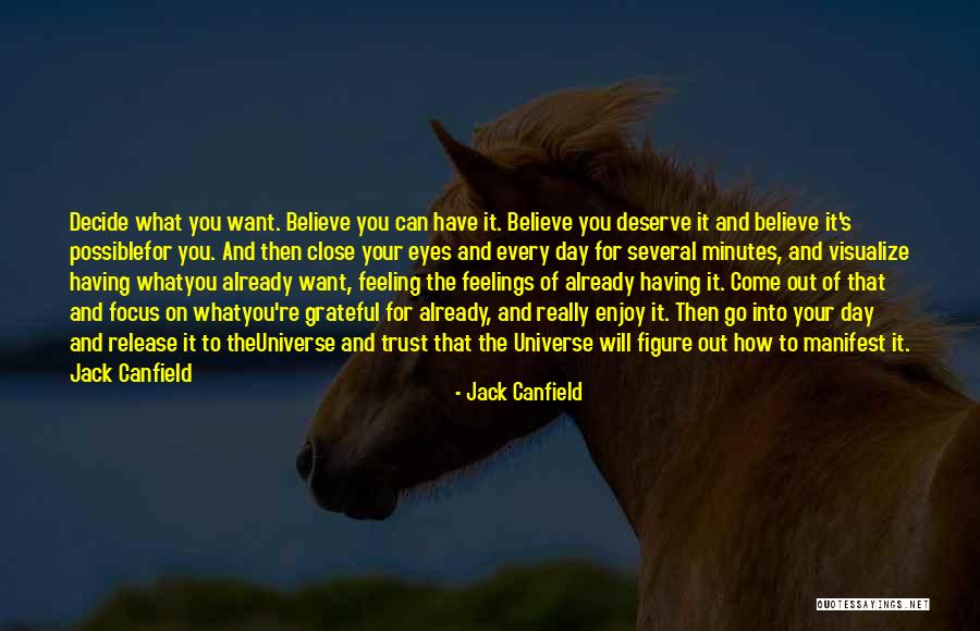 Trust The Universe Quotes By Jack Canfield Trust The Universe Quotes By Jack Canfield