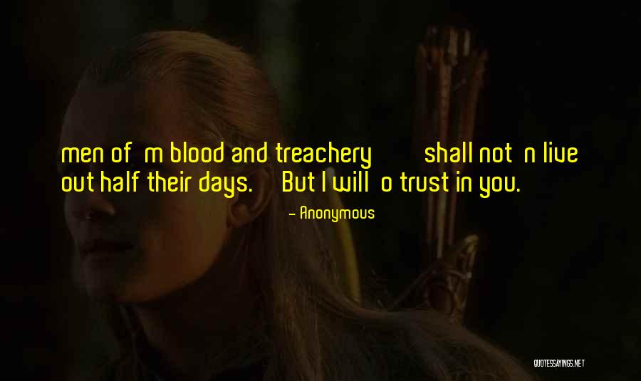 Trust These Days Quotes By Anonymous Trust These Days Quotes By Anonymous