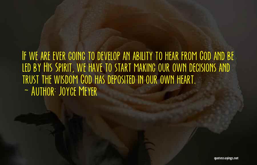 Trust To God Quotes By Joyce Meyer