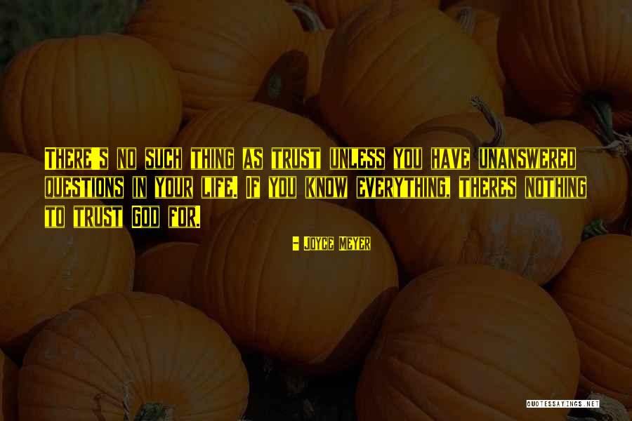 Trust To God Quotes By Joyce Meyer Trust To God Quotes By Joyce Meyer