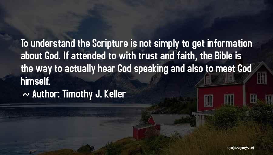Trust To God Quotes By Timothy J. Keller