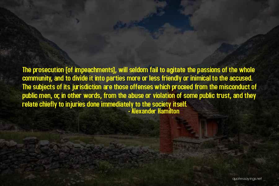 Trust Violation Quotes By Alexander Hamilton Trust Violation Quotes By Alexander Hamilton