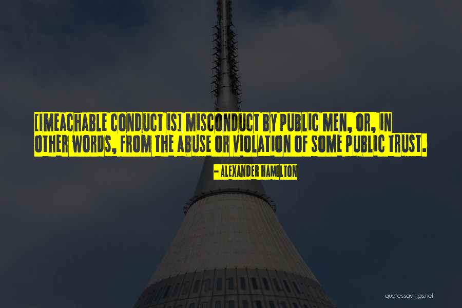 Trust Violation Quotes By Alexander Hamilton Trust Violation Quotes By Alexander Hamilton