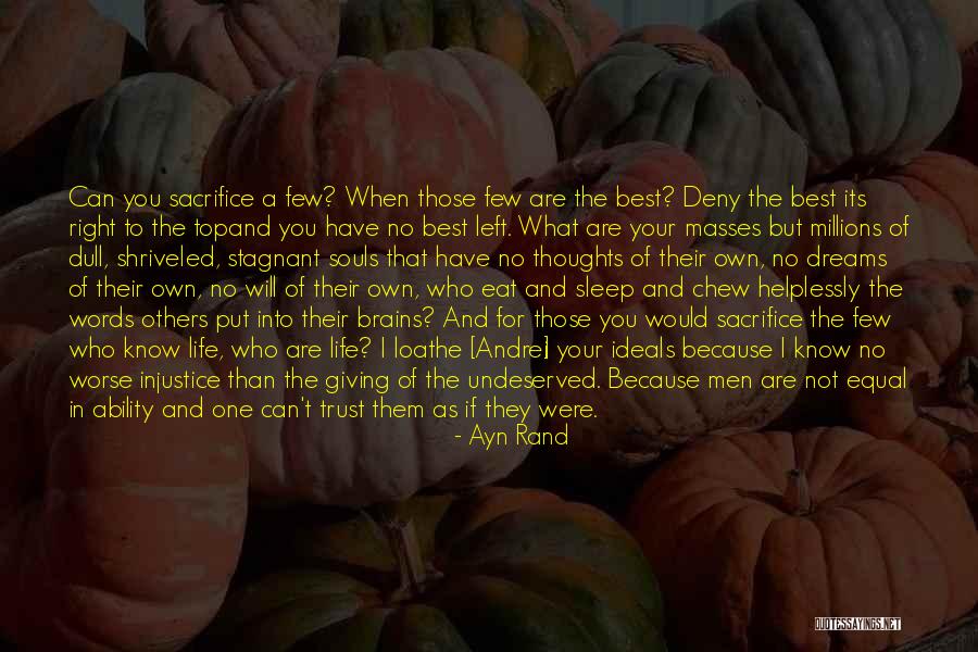 Trust Your Ability Quotes By Ayn Rand Trust Your Ability Quotes By Ayn Rand