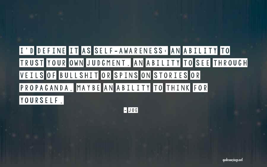 Trust Your Ability Quotes By Joe Trust Your Ability Quotes By Joe