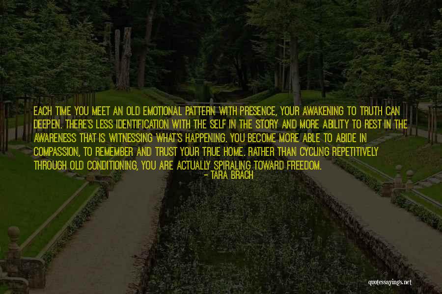 Trust Your Ability Quotes By Tara Brach Trust Your Ability Quotes By Tara Brach