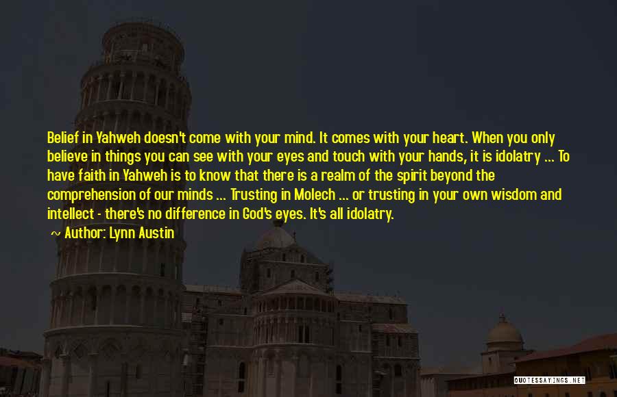 Trust Your Heart Quotes By Lynn Austin