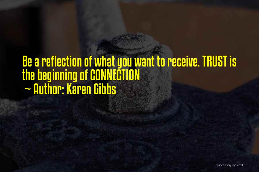 Trust Your Horse Quotes By Karen Gibbs