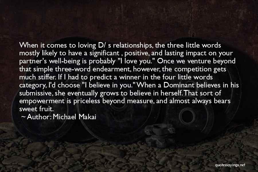 Trust Your Partner Quotes By Michael Makai