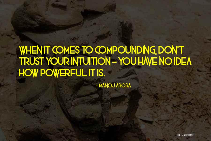 Trust Your Power Quotes By Manoj Arora Trust Your Power Quotes By Manoj Arora